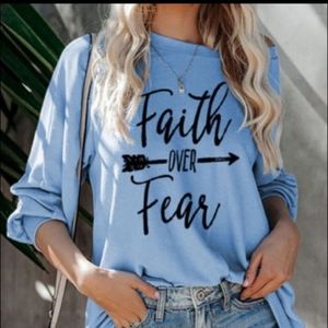 Faith Over Fear Pullover Top